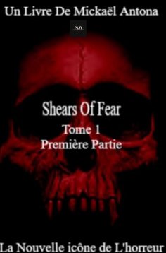 ebook: Shears of Fear - Tome 1