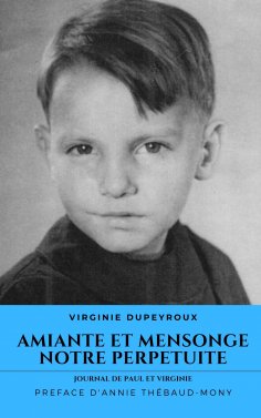 ebook: Amiante et mensonge : notre perpétuité