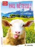 eBook: Pas bête(s) !