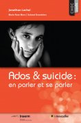 eBook: Ados & suicide : en parler et se parler
