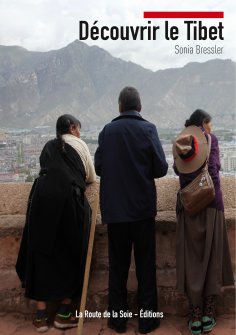 ebook: Découvrir le Tibet