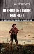 ebook: Tu seras un landais mon fils !