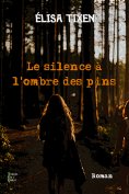 ebook: Le silence à l'ombre des pins