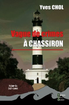 eBook: Vague de crimes à Chassiron