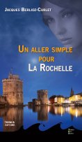 eBook: Un aller simple pour La Rochelle