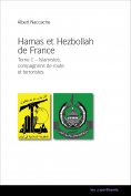 eBook: Hamas et Hezbollah de France - Tome 1