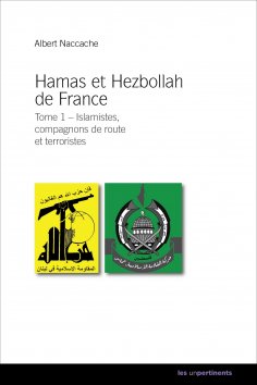 eBook: Hamas et Hezbollah de France - Tome 1
