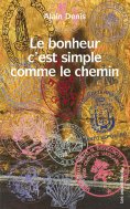 eBook: Le bonheur c’est simple comme le chemin