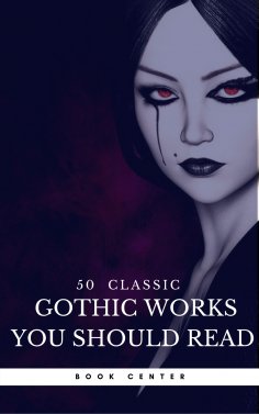 ebook: 50 Classic Gothic Works You Should Read (Book Center)