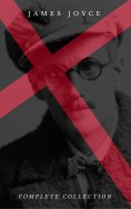 ebook: James Joyce: The Complete Collection