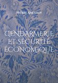 ebook: Gendarmerie et sécurité économique