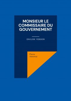 ebook: Monsieur le commissaire du gouvernement