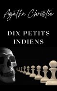 eBook: Dix petits Indiens (traduit)