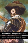 eBook: Las tres vidas del conde duque de Olivares