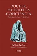 ebook: Doctor, me duele la conciencia
