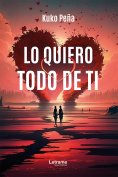 ebook: Lo quiero todo de ti