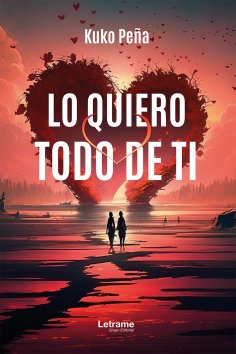ebook: Lo quiero todo de ti