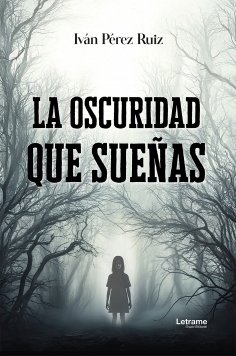 ebook: La oscuridad que sueñas