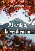 ebook: Mi amiga la resilencia