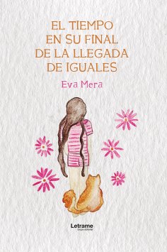 eBook: El tiempo en su final de la llegada de iguales