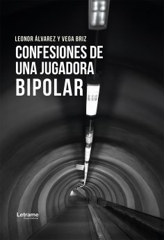 ebook: Confesiones de una jugadora bipolar