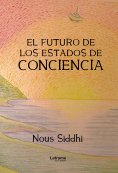 eBook: El futuro de los estados de conciencia
