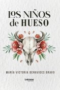 ebook: Los niños de hueso