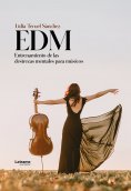 eBook: EDM: Entrenamiento de las destrezas mentales para músicos