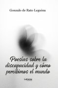 ebook: Poesías sobre la discapacidad y cómo percibimos el mundo