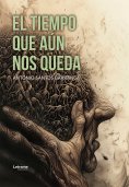 ebook: El tiempo que aún nos queda