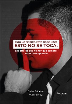 ebook: Esto no se dice, esto no se hace, esto no se toca