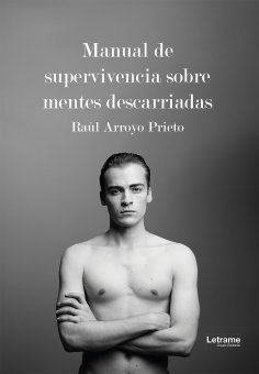 ebook: Manual de supervivencia sobre mentes descarriadas