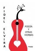 ebook: Poesía y otras hierbas