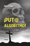 ebook: ¡Puto algoritmo!