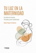 ebook: Tu luz en la maternidad