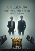eBook: La esencia es el rey - es la reina