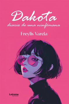ebook: Dakota, diario de una ninfómana