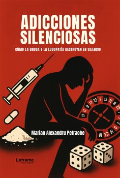 eBook: Adicciones silenciosas