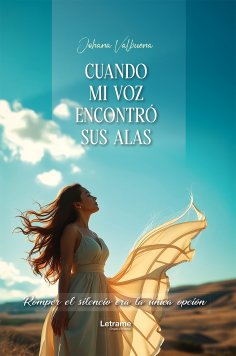 ebook: Cuando mi voz encontró sus alas