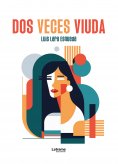 ebook: Dos veces viuda