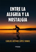 ebook: Entre la alegría y la nostalgia