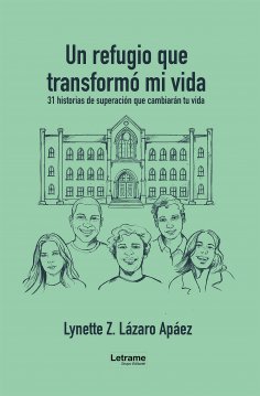 ebook: Un refugio que transformó mi vida