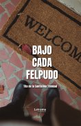 ebook: Bajo cada felpudo
