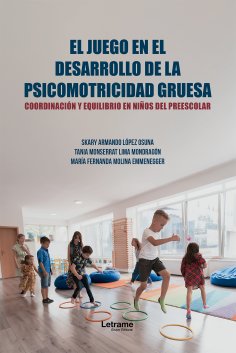 ebook: El juego en el desarrollo de la psicomotricidad gruesa