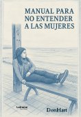 ebook: Manual para no entender a las mujeres