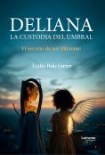 ebook: Deliana, La custodia del Umbral