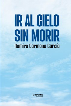 eBook: Ir al cielo sin morir