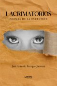 ebook: Lacrimatorios, poemas de la exclusión