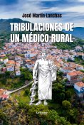 eBook: Tribulaciones de un médico rural