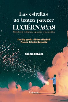eBook: Las estrellas no temen parecer luciérnagas